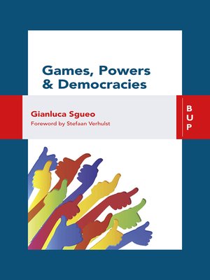 cover image of Games, Power and Democracies